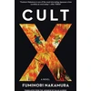 KNYGA Fuminori Nakamura Cult X