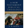 KNYGA G K Beale New Testament Biblical Theology – The Unfolding of the Old Testament in the New