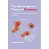 KNYGA G William Domhoff Neurocognitive Theory of Dreaming