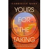 KNYGA Gabrielle Korn Yours for the Taking