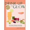 KNYGA Gaby Mlynarczyk Drink Up and Glow