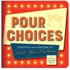 KNYGA Galison Pour Choices Coaster Book