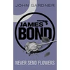 KNYGA Gardner John Never Send Flowers