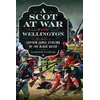 KNYGA Gareth Glover Scot at War with Wellington