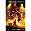 KNYGA Gareth Hanrahan Shadow Saint