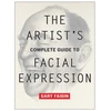 KNYGA Gary Faigin Artist's Complete Guide to Facial Expression, The