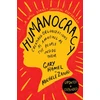 KNYGA Gary Hamel Humanocracy, Revised and Updated