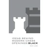 KNYGA Gary Lane Ideas Behind Modern Chess Openings: Juodas