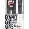 KNYGA Gary Mulgrew Gang of One: One Man's Incredible Battle to Find his Missing Daughter