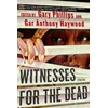 KNYGA Gary Phillips Witnesses for the Dead: Stories