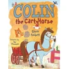 KNYGA Gavin Puckett Colin the Cart Horse
