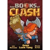 KNYGA Gene Luen Yang Books of Clash Volume 4: Legendary Legends of Legendarious Achievery
