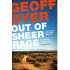 KNYGA Geoff Dyer Out of Sheer Rage