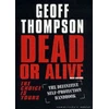KNYGA Geoff Thompson Dead or Alive