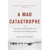 KNYGA Geoffrey Wawro Mad Catastrophe