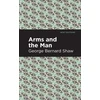 KNYGA George Bernard Shaw Arms and the Man