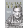 KNYGA George Best Blessed - The Autobiography