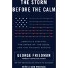 KNYGA George Friedman Storm Before the Calm