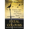 KNYGA George Goodwin Fatal Colours