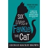 KNYGA George Mackay Brown Six Lives of Fankle the Cat