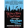 KNYGA George Ofman Tell Me a Story I Don't Know