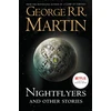 KNYGA George R. R. Martin Nightflyers and Other Stories