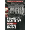 KNYGA George Selgin Financial Stability Without Central Banks