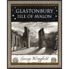 KNYGA George Wingfield Glastonbury: Isle of Avalon