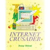KNYGA George Wylesol Internet Crusader