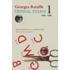 KNYGA Georges Bataille Critical Essays – Volume 1, 1944–1948