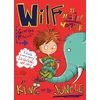 KNYGA Georgia Pritchett Wilf the Mighty Worrier is King of the Jungle