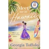 KNYGA Georgia Toffolo Meet Me in Hawaii