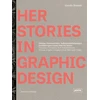 KNYGA Gerda Breuer HerStories in Graphic Design