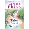 KNYGA Gervase Phinn Tales Out of School