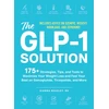 KNYGA Gianna Beasley GLP-1 Solution, 175+ Strategies, Tips, and Tools to Maximize Your Weight Loss and Feel Your Best on Semaglutide, Tirzepatide, and More