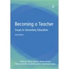KNYGA GIBBONS Becoming a Teacher: Issues in Secondary Education 6e