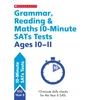 KNYGA Giles Clare Grammar, Reading & Maths 10-Minute SATs Tests Ages 10-11