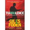 KNYGA Giles Foden Turbulence
