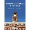 KNYGA Gill Jepson Barrow-in-Furness &amp; District: A Potted History
