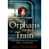 KNYGA Gill Thompson Orphans on the Train