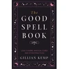 KNYGA Gillian Kemp Good Spell Book