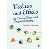 KNYGA Gillian M Proctor Values &amp; Ethics in Counselling and Psychotherapy