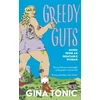 KNYGA Gina Tonic Greedy Guts