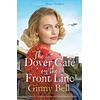 KNYGA Ginny Bell Dover Cafe On the Front Line