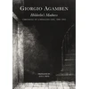 KNYGA Giorgio Agamben Holderlin's Madness – Chronicle of a Dwelling Life, 1806–1843
