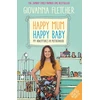 KNYGA Giovanna Fletcher Happy Mum, Happy Baby