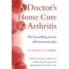 KNYGA Giraud W Campbell Doctor’s Home Cure For Arthritis