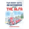 KNYGA Giuseppe Spagnolo Two Baggy Suits, an Accordion and the Alfa