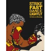 KNYGA Glenn Fuhrman Strike Fast, Dance Lightly: Artists on Boxing