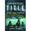 KNYGA Glyn L Evans Operation Title